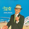 Frank Sinatra, Come Fly With Me