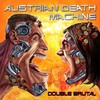 Austrian Death Machine, Double Brutal