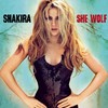 Shakira, She Wolf