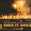 The Dynamites, Burn It Down (feat. Charles Walker)