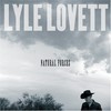 Lyle Lovett, Natural Forces