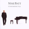 Mike Batt, A Songwriter's Tale