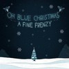 A Fine Frenzy, Oh Blue Christmas