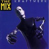 Kraftwerk, The Mix