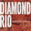 Diamond Rio, Greatest Hits II