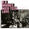 BB Brunes, Nico Teen Love