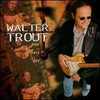 Walter Trout & The Free Radicals, Livin' Every Day