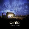 O.A.R., Rain or Shine