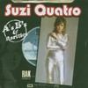 Suzi Quatro, A's B's & Rarities