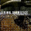 Living Sacrifice, The Hammering Process