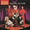 The Scabs, Royalty in Exile