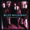 Blue Highway, Wondrous Love