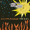 Allison Moorer, The Duel