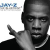 Jay-Z, The Blueprint: The Gift & The Curse