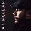 A.J. McLean, Have It All