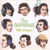 The Bamboos, Side-Stepper