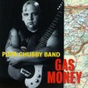Popa Chubby Band, Gas Money