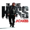 Jadakiss, The Last Kiss