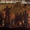 Joe Sample and the Soul Committee, Did You Feel That?