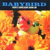 Babybird, There's Something Going On