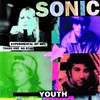 Sonic Youth, Experimental Jet Set, Trash and No Star