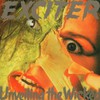 Exciter, Unveiling the Wicked