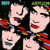 KISS, Asylum