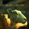 Alias Caylon, Follow the Feeder