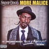 Snoop Dogg, More Malice