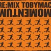 tobyMac, Re:Mix Momentum