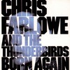 Chris Farlowe and The Thunderbirds, Born Again