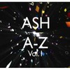 Ash, A-Z, Volume 1