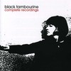 Black Tambourine, Complete Recordings