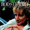 Rod Stewart, The Story So Far: The Very Best of Rod Stewart