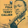 Terry Callier, The New Folk Sound of Terry Callier