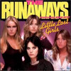 The Runaways, Little Lost Girls