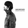 Cary Brothers, Under Control