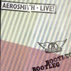 Aerosmith, Live! Bootleg