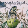 Cathedral, The Garden of Unearthly Delights