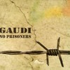 Gaudi, No Prisoners