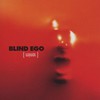 Blind Ego, Mirror