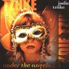 Judie Tzuke, Under the Angels