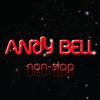 Andy Bell, Non-Stop