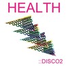 HEALTH, ::DISCO2