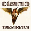 Bassnectar, Timestretch