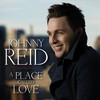 Johnny Reid, A Place Called Love