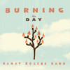 Randy Rogers Band, Burning The Day