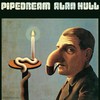 Alan Hull, Pipedream