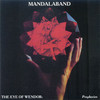 Mandalaband, The Eye Of Wendor: Prophecies