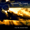 Sensitive to Light, From the Ancient World